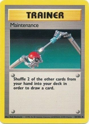 Maintenance (083/102) [Base Set] Normal - Uncommon