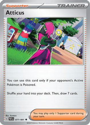 Atticus (077) [SV Paldean Fates] Normal - Uncommon