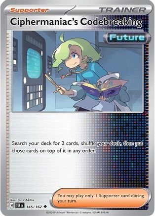 Ciphermaniac's Codebreaking (145/162) [SV05 Temporal Forces] Normal - Uncommon