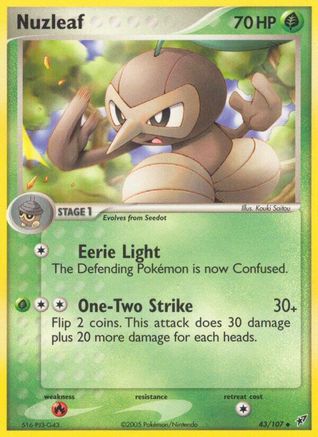 Nuzleaf (43/107) [Deoxys] Normal - Uncommon