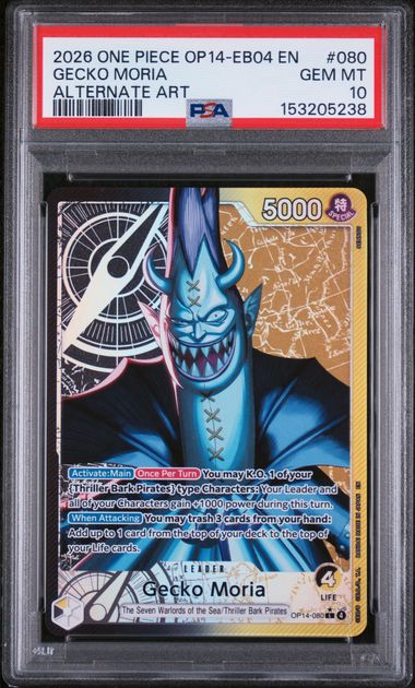 2026 ONE PIECE OP14-EB04-THE AZURE SEA'S SEVEN #080 GECKO MORIA ALTERNATE ART PSA 10